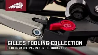 Gilles Tooling Collection for Indian Motorcycle