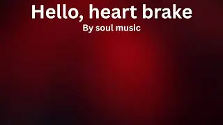 Hello Heartbreak Soul Music Colabs New Pop Music 2026 Mid Tempo Pop Hits For Your Daily Music Mix
