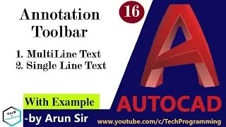 16 AutoCAD Tutorial || Learn Multiline Text, SingleLine Text Command in Autocad|| Annotation Toolbar