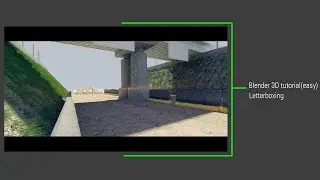 Blender 3D,Tutorial Letterboxing