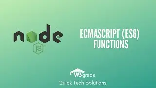 Node.js ECMA Script 6 Functions | ES6 Functions| Node.js Tutorial Series