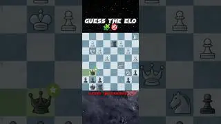 GUESS THE ELOO🧩🎯#chess #chesscom #youtubeshorts #shorts #guesstheelo #music #newsong #song #singer