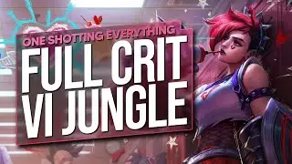FULL CRIT VI JUNGLE... IF MY Q HITS YOU DIE