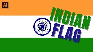 THE EASIEST WAY TO CREATE THE INDIAN FLAG IN ILLUSTRATOR