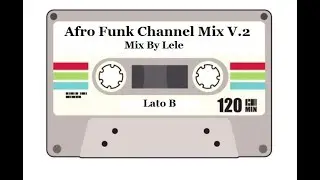 Afro Funk Channel Mix V.2 Lato B