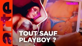 Les nouveaux magazines de charme : tout sauf Playboy ? | Tracks | ARTE