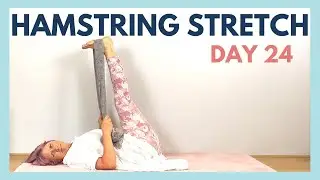 30-Day Hamstring Stretch Challenge | Relax & Improve Flexibility |  Day 24
