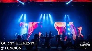 3° FUNCION 5TO ELEMENTO | Passion
