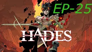 Let's Play Hades - EP 25 
