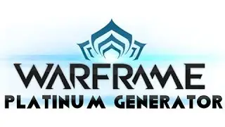 Warframe Hack | UNLIMITED PLATINUM | Easy & Fast!!! PROOF!
