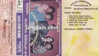 SURYA GROUP - CINTA KINGKONG (BAGIAN PERTAMA)