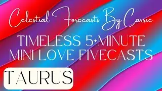 TAURUS ♉AN UNBREAKABLE BOND! NO ONE ELSE CAN COMPARE | CELESTIAL FORECASTS BY CARRIE |