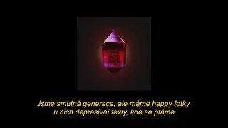 CANN ft. DOM - Smutn&aacute; generace [text]