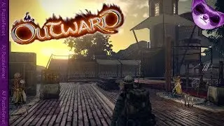 Outward Ep16 - Кроссовки Monsoon!