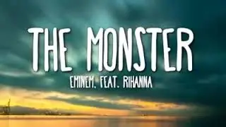 Eminem ft. Rihanna - The Monster ( Lyrics )