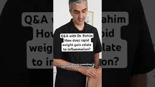 How does rapid weight gain relate to inflammation? Q&A with Dr. Rahim #chiropractor