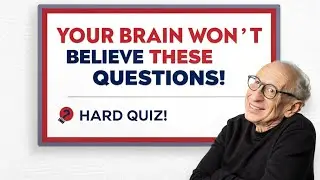 YOUR BRAIN WON&rsquo;T BELIEVE THESE QUESTIONS! #hardquiz #quiz 