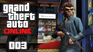 GTA ONLINE [HD+] #003 - First Blood ★ Let's Play GTA Online