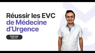 Annale EVC 2021 de Médecine d’Urgence : Correction méthodologique