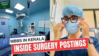 A Day in My Surgery Postings | GMC Palakkad | North Indian Surviving MBBS in Kerala 