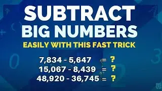 🧠 How to Subtract Big Numbers Quickly &mdash; Smart Math Shortcut!