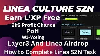 Linea Culture SZN | Week 1 voting Linea task  | linea PoH Complete