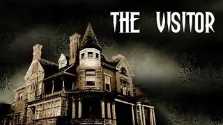 The Visitor | Steam VR horror experience