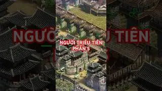 Người Triều Ti&ecirc;n Phần 5 | Age of Empires 2