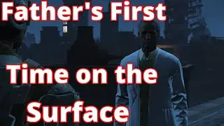 Father's First time on the Surface