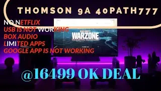 Thomson 9A Series 102cm (40 inch) Full HD LED Smart Android TV  (40PATH7777) INITIAL IMPRESSIONS