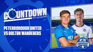 Posh vs Bolton Wanderers preview | Can Luke Williams&rsquo; team bounce back? | Countdown to Kickoff EP24