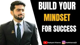 Build Your Mindset For Success | Mindset Training | Dushyant Khanna | Success Coach | MLM Trainer