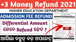 +3 Money Refund 2021 , +3 e-Admission Admission Fee Refund Odisha , +3 Money Refund Process 2021-22