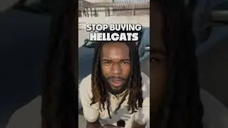 STOP BUYING HELLCATS ❌🐈&zwj;⬛ #carsofyoutube #carenthusiasts