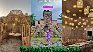 Couple Cafe in Jaipur | The Bamboo Nation | Hidden Gem in Jaipur