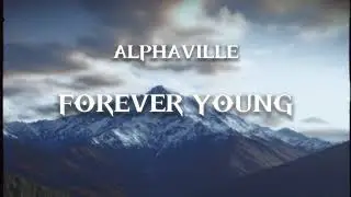 Alphaville - Forever Young (Lyrics English & перевод Россия) | MaxLyrics-AZ