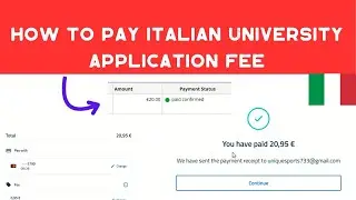 How to Pay Italian universities application fee| How to pay Italy application fee| study in Italy.