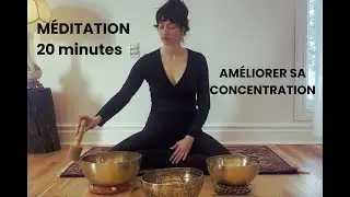 Améliorer ta concentration: Méditation/exercice de concentration (Dhāraṇā)