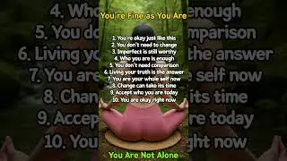 You&rsquo;re Fine as You Are  #healing #motivation #good #quotes