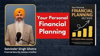 Your Personal Financial Planning Help Book | Satvinder Singh |  +1-403-437-4445 | Book Review-Canada