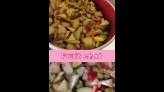 Easy and quick Fruit Chat recipe