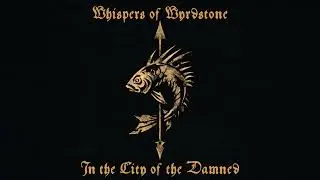 Whispers of Wyrdstone | In the City of the Damned | Music for Mordheim