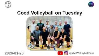 Coed Volleyball on Tuesday 2026-01-20