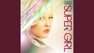Super Girl Feat. Jessie Payo