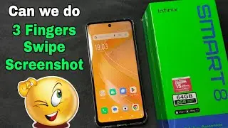 Можно ли сделать снимок экрана тремя пальцами на Infinix smart 8...???