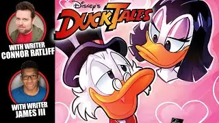 DuckTales: Valentine's Day Special with Writers Connor Ratliff & James III