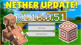 MCPE 1.16.0.51 NETHER UPDATE BETA! Minecraft Pocket Edition NEW De-spawning EXPLAINED!