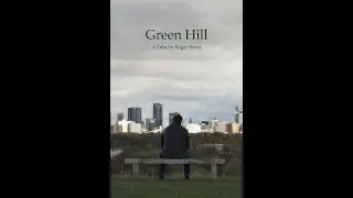 Green Hill by Roger Boyer &mdash;&nbsp;Trailer