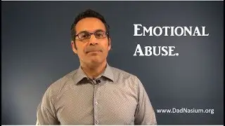 Emotional / Abuse / Psychological / Mental Abuse