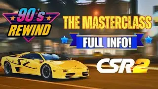 CSR2 | 90s REWIND THE MASTERCLASS EVENT INFO